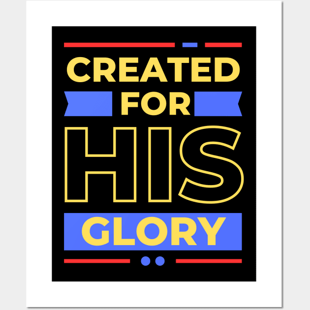 Created for his glory | Christian Wall Art by All Things Gospel